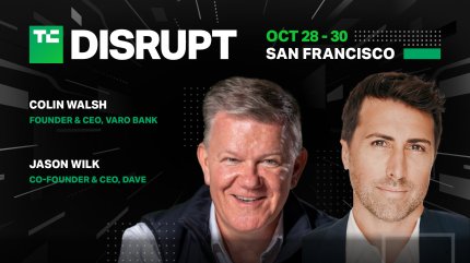 Dave và các lãnh đạo của Varo Bank sẽ tham gia TechCrunch Disrupt 2024